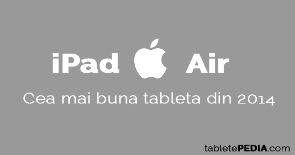 iPad Air pret specificatii 2014